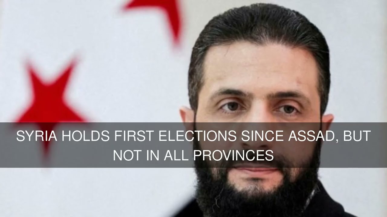 Syria holds first elections since Assad but not in all provinces