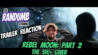 Rebel Moon: Part 2 - Trailer Reaction