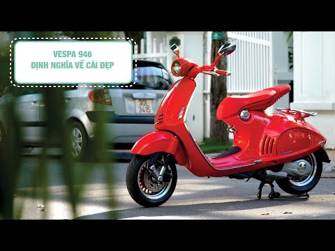 Video Vespa 946 - Định nghĩa về cái đẹp |Vespa Vietnam| - youtube