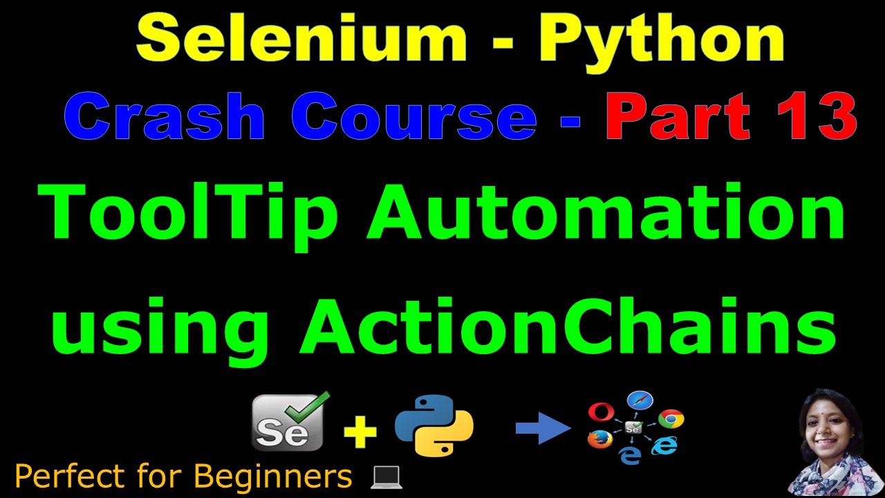 Learn Selenium with Python in 2025 | Part 13 - ToolTip Automation (Using ActionChains Class)