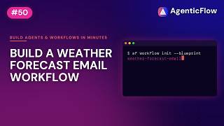 Codex + AF CLI #50: Build a Weather Forecast Email Workflow