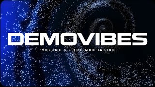 Demovibes vol 5 : The MOD inside (mixtapes from the Demoscene)