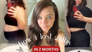 how i lost 20lbs in 2 months // plant based diet