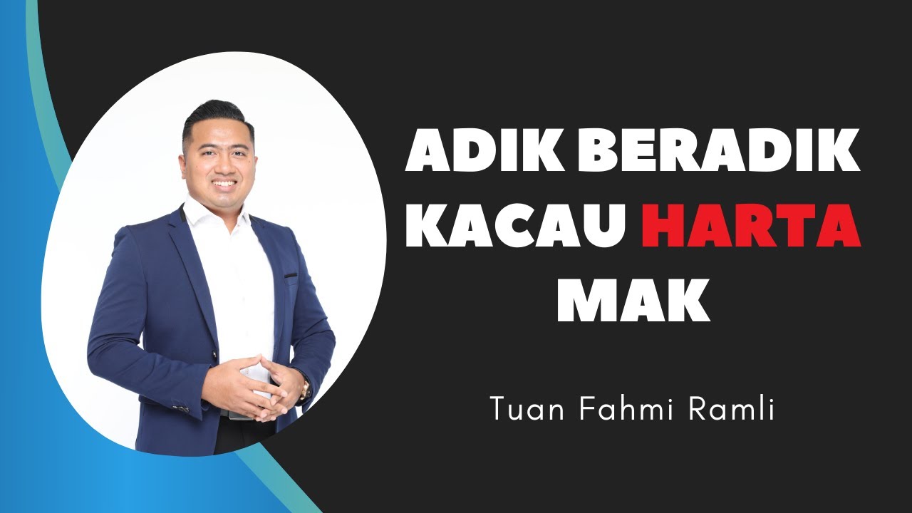 Adik Beradik Kacau Harta Mak