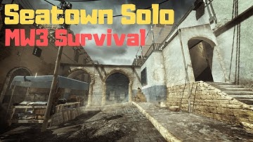 MW3 Survival Solo (Seatown Trying New Stuff)