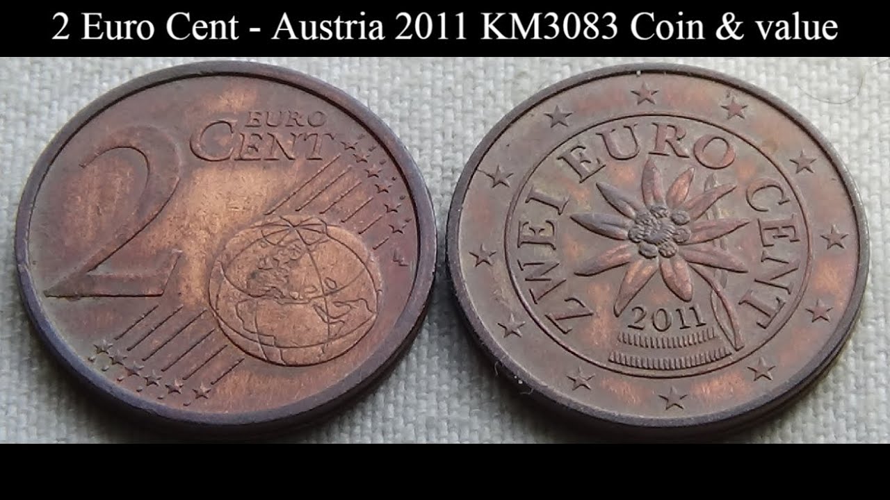 2 Euro Cent - AUSTRIA 2011 KM3083 Coin & value