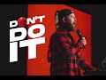 Don't Do It | Pastor @TravisHearn | Impact Church