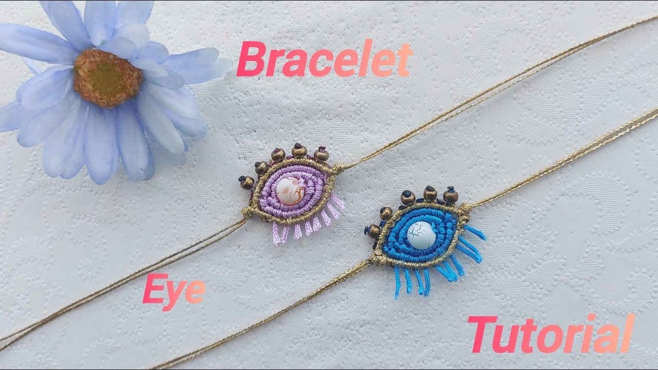Diy Tutorial How to Make an eye bracelet/ Βήμα βήμα ένα βραχιόλι ματι #macramealex