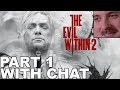 Forsen plays: The Evil Within 2 | Part 1 (with chat)