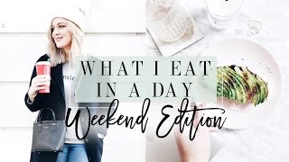 What I Eat In a Day: Weekend Edition | I Covet Thee