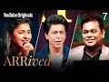 Ep 7 | A. R. Rahman, Clinton Cerejo, Shaan, Vidya Vox  | #ARRivedSeries