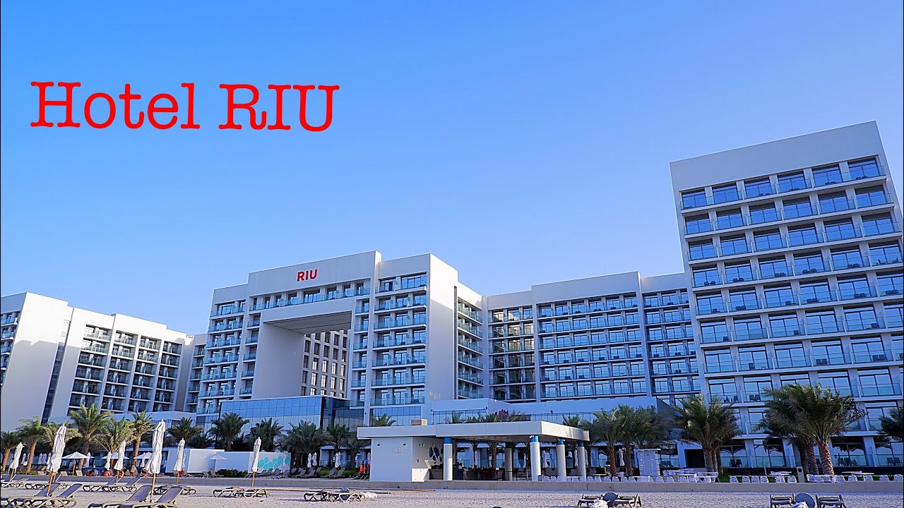 Hotel RIU Dubai YouTube