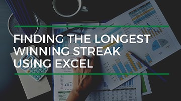 Finding The Longest Winning Streak Using Excel