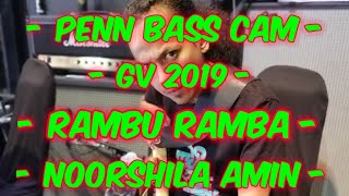 Video voorbeeld van "Rambu Ramba (Bass cam) - Noorshila Amin - GV 2019"