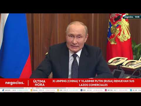 China y Rusia renuevan sus lazos comerciales: Rusia registrar&aacute; un crecimiento del 25% en 2022