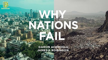 Why Nations Fail - The Origins Of Power, Prosperity, And Poverty - Daron Acemoglu, James Robinson