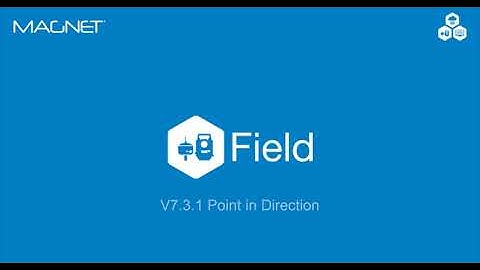 Quick Guide: Magnet Field V7 3 1 Point in Direction