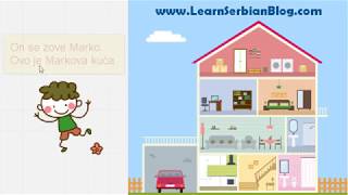 Serbian For Kids - Locative, Home, Conjugations