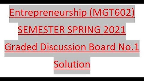 MGT602 GDB 1 Solution Spring 2021 | MGT602 GDB 1 Solution 2021