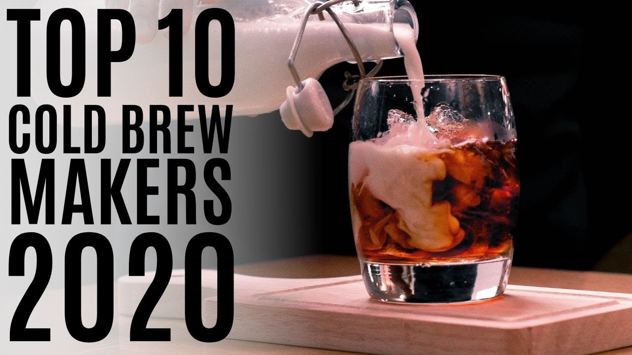 best cold coffee brewer of 2022