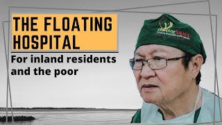 Dr Lie Dharmawan - The Floating Hospital - Inspirational Video - Inspirational Stories