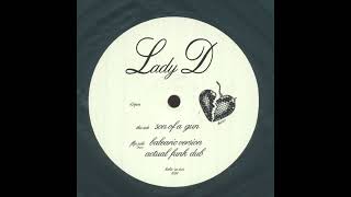LADY D Son Of A Gun Actual Funk Dub. released June 4, 2026