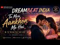 Tu Meri Aankhon Mein ❤️ | Official Romantic Song 2026 | DreamBeat India
