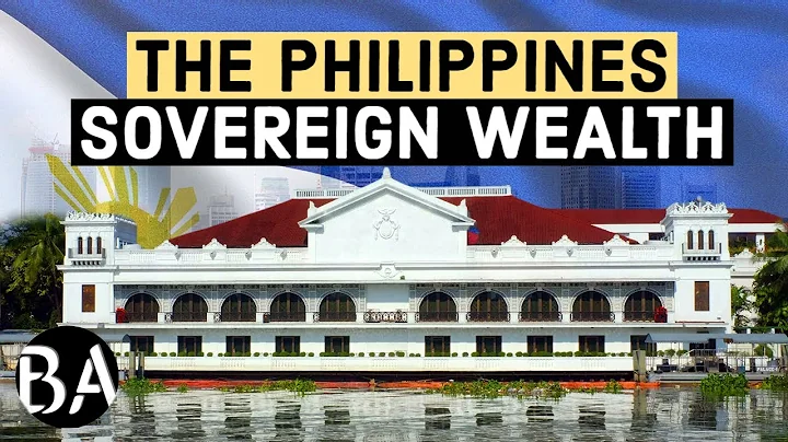 The Philippines Sovereign Wealth Fund, Explained