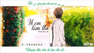 Video thumbnail of "[Vietsub + Kara] Vì em làm thơ - Vk | 為你寫詩 - Vk"