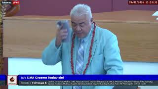 Parliament XVIII: 19 Aukuso 2026 - Lima Graeme Tualaulelei (Vaimauga Nu. 4)
