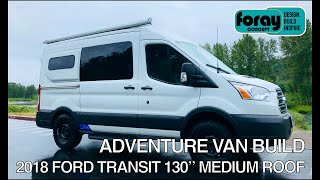 Van Build - Transit Campervan Tour 2019 Ford Transit 148 Explorer Conversion Van