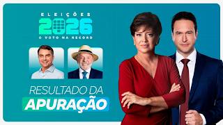 Apuração e resultados do 2º turno das Eleições 2026 | #OVotoNaRECORD
