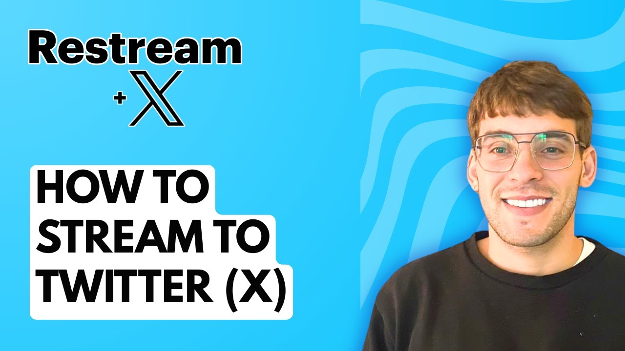 How to Stream to Twitter (X) using Restream [2026 Full Guide] - YouTube