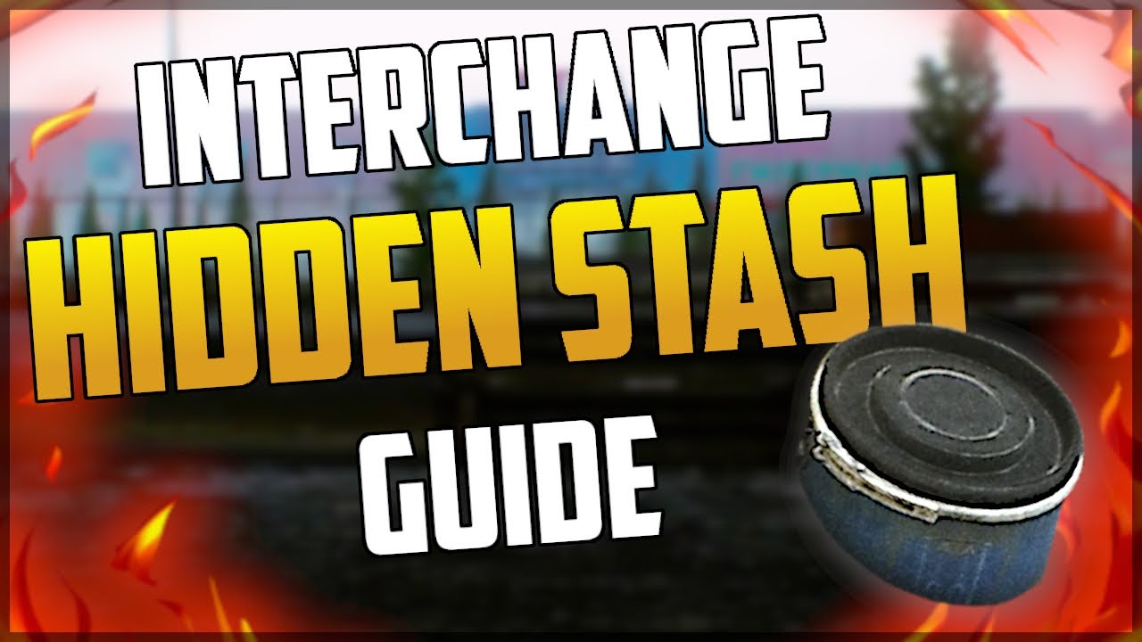 Interchange HIDDEN STASH Loot Guide Escape From Tarkov YouTube
