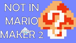 This Feature Was Not In Mario Maker 2!