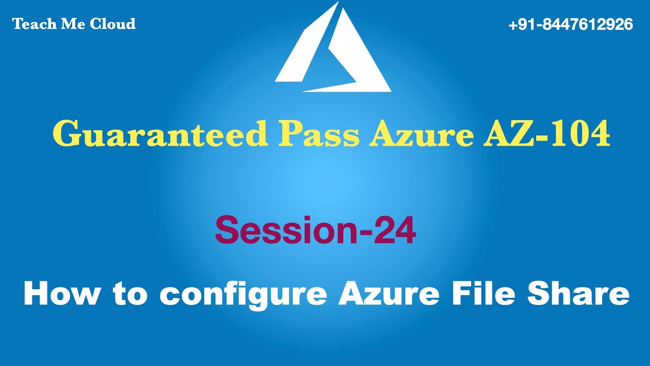 How to configure Azure file share service step by step | Azure AZ-104 ...