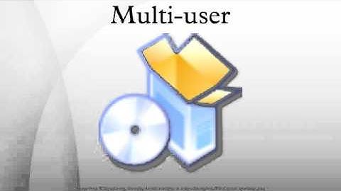 Multi-user