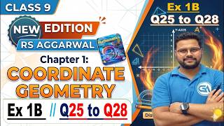 Class 9 RS Aggarwal New Edition | Ch 1 Coordinate Geometry | Ex 1B Q25-Q28 | Distance Formula
