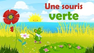 Video thumbnail of "Une souris verte - Comptine avec gestes pour enfants et bébés (avec les paroles)"