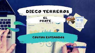 Costos estimados Costos estimados