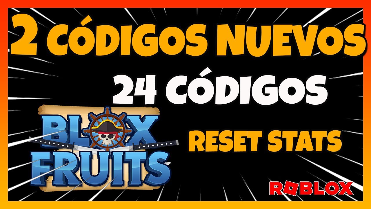 2 nuevos 24 c digos de blox fruits roblox 2024 3 c digos de reset