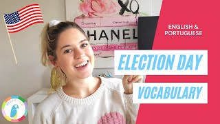 Election Day Vocabulary in English and Portuguese