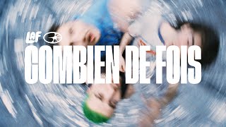 Laf - Combien De Fois Vidéoclip Officiel