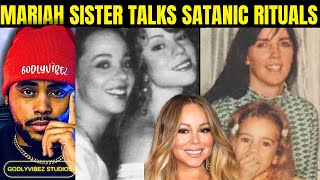 Mariah Carey sister says their mom had them perform SATANIC RITUALS Net Worth
