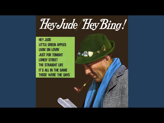 Bing Crosby - Hey Jude