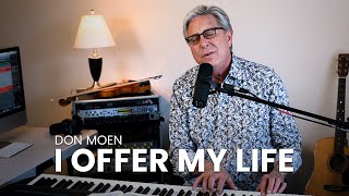 Don Moen - I Offer My Life chords