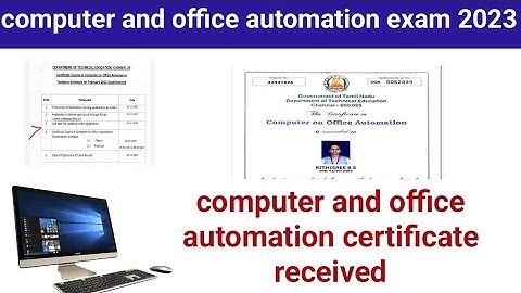 computer on office automation certificate received 2023
