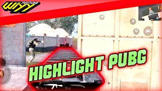 Wiyy Highlight Tdm -Pubg Mobile
