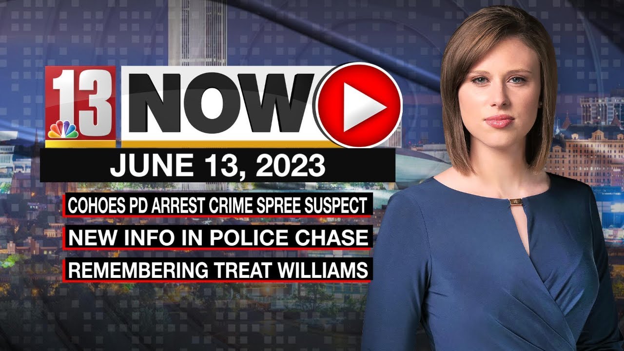 Cohoes Police arrest man suspected in crime spree 13Now Evening Update