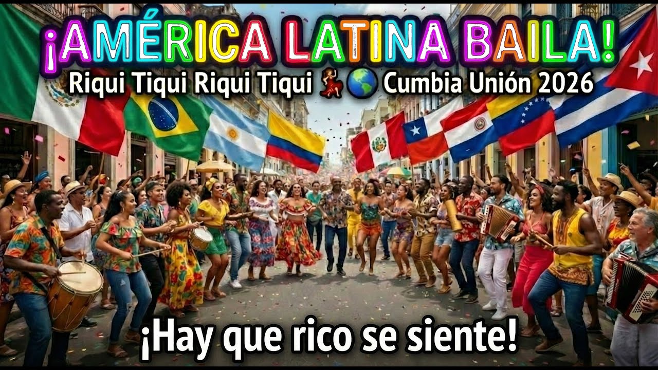 ¡América Latina Baila! (Riqui Tiqui Riqui Tiqui) 💃🌎 Cumbia Unión y Carnaval 2026 | NEO Música IA